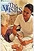 The Visits by Annette T. Rottenberg
