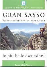 Gran Sasso: Parco Nazionale Gran Sasso Laga:  Le Più Belle Escursioni (Paperback)