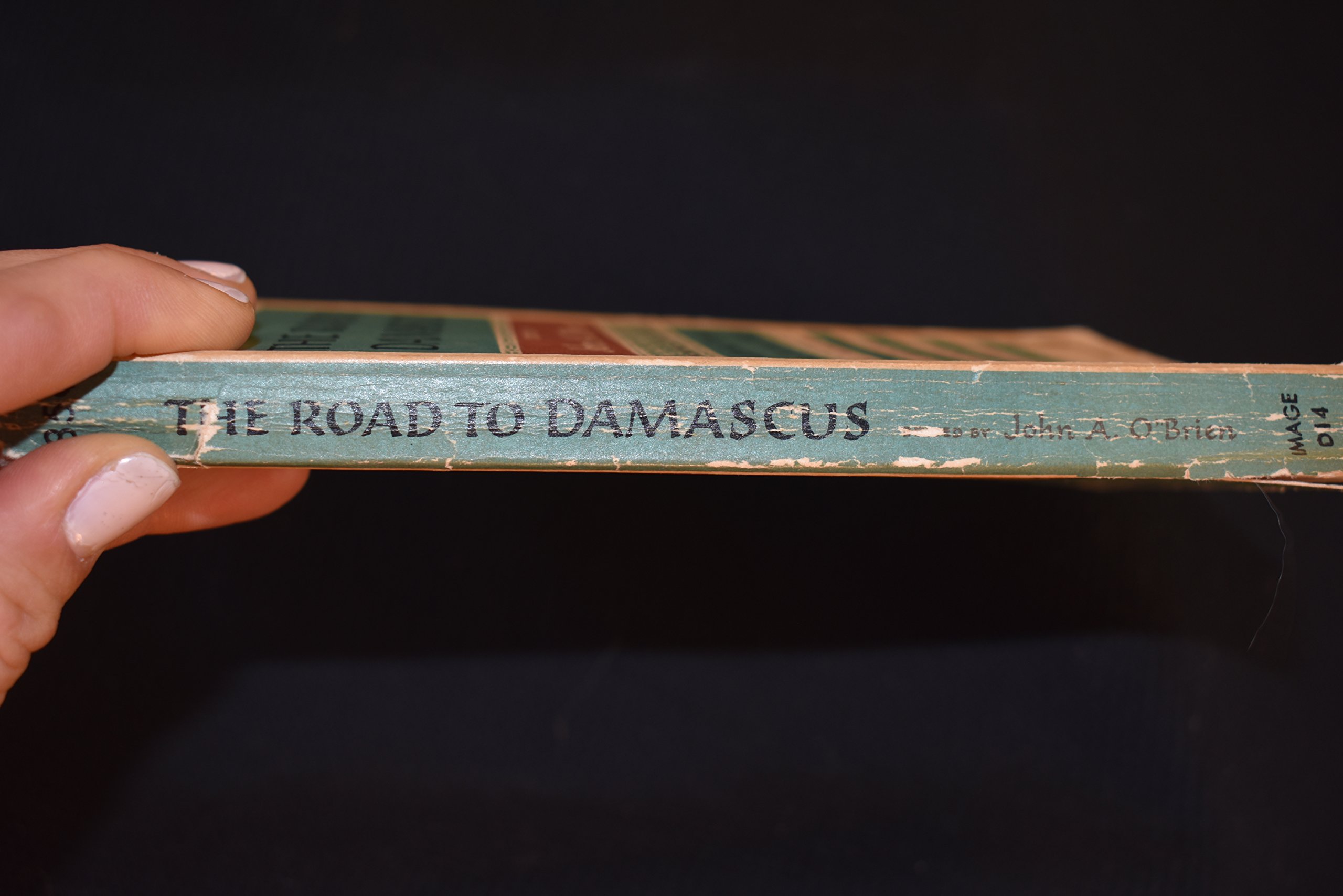 Road to Damascus, the