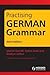 Practising German Grammar by Durrell, Martin, Kohl, Katrin, Loftus, Gudrun 3rd (third) Edition (2011)