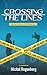 Crossing the Lines: When Co...