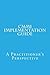 CMMI Implementation Guide: A Practitioner's Perspective by Mr Vishnuvarthanan Moorthy (2013-07-23)
