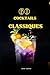 60 cocktails classiques: l ...