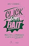 Click sem bait. M...