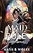 Maid To Rule: A LitRPG Ligh...