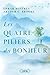 Les quatre piliers du bonheur (NON CLASSE) (French Edition)