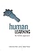 Human Learning: An Holistic Approach (2005-10-05)