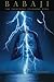 Babaji: The Lightning Standing Still by Yogiraj Siddhanath (2012-01-05)
