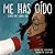 Me Has Oído