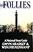 Follies: A National Trust Guide