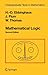 Mathematical Logic (Undergraduate Texts in Mathematics) by Ebbinghaus H.-D. Flum J. Thomas Wolfgang (2012-12-12) Paperback