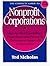 The Complete Guide to Nonprofit Corporations by Ted Nicholas (1993-06-03)