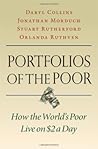 Portfolios of the Poor: How the World's Poor Live on $2 a Day