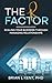 The R Factor by Brian Kent