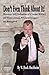 Don't Even Think About It by W. Hock Hochheim (2015-04-02)