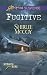 Fugitive (Love Inspired Suspense) by Shirlee McCoy (2013-05-07)