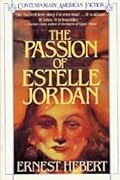 The Passion of Estelle Jordan