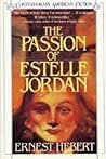 The Passion of Estelle Jordan