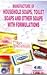 Manufacture of Household Soaps Toilet Soaps and Other Soapswith Formulations