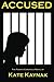 Accused: The Fourth Ganzfie...