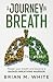 A Journey in Breath: The Kn...