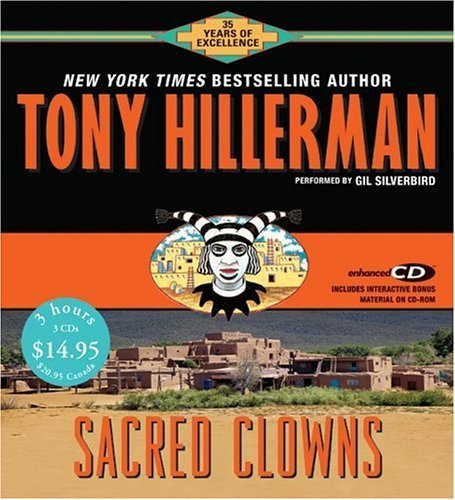 Sacred Clowns CD Low Price (Joe Leaphorn/Jim Chee Novels) by Hillerman, Tony (2005) Audio CD