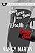 A Crazy Little Thing Called Death (The Blackbird Sisters Book 6)