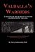 Valhallas Warriors by Goldsworthy, Terry. (Dog Ear Publishing... by Goldsworthy