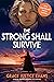 The STRONG Shall Survive