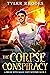The Corpse Conspiracy (A Brush with Magic Cozy Mystery Book 3)