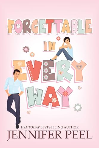 Forgettable in Every Way (Kindle Edition)