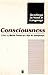 Consciousness: Psychological and Philosophical Essays (Readings in Mind and Language)