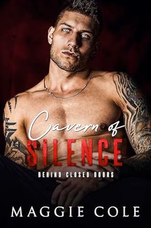 Cavern of Silence (Behind Closed Doors #4)
