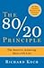 The 80/20 Principle: The Secret to Success by Achieving More with Less