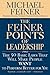 Feiner Points of Leadership Fifty Basic Laws That Will Make People Want to Perform Better for You (Paperback, 2005)