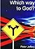 Which Way to God-(10 Pack) by Peter Jeffery (2000) Pamphlet