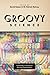 Groovy Science: Knowledge, Innovation, and American Counterculture (2016-05-31)