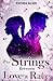 The Strings Between Love & Race (The Strings Trilogy Book 1)