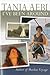 I've Been Around by Tania Aebi (2005-10-01)