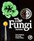 The Fungi, Third Edition by...