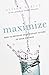 [Maximize: How To Develop Extravagant Givers In Your Church] [By: Searcy, Nelson] [October, 2010]