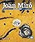SERIE ARTE – JOAN MIRO – (I...