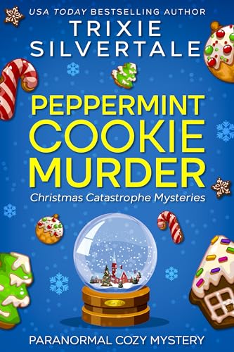 Peppermint Cookie Murder (Christmas Catastrophe #1)