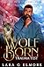 Wolf Born, Trauma Test (Fal...