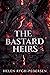 The Bastard Heirs (Riverda ...