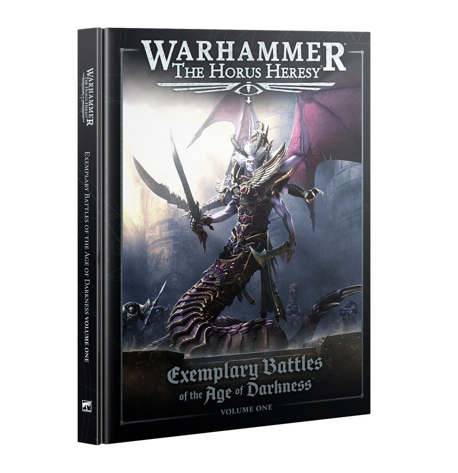 Warhammer: The Horus Heresy - Exemplary Battles of the Age of Darkness: Volume 1 (Hardcover)