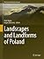 Landscapes and Landforms of Poland (World Geomorphological Landscapes)