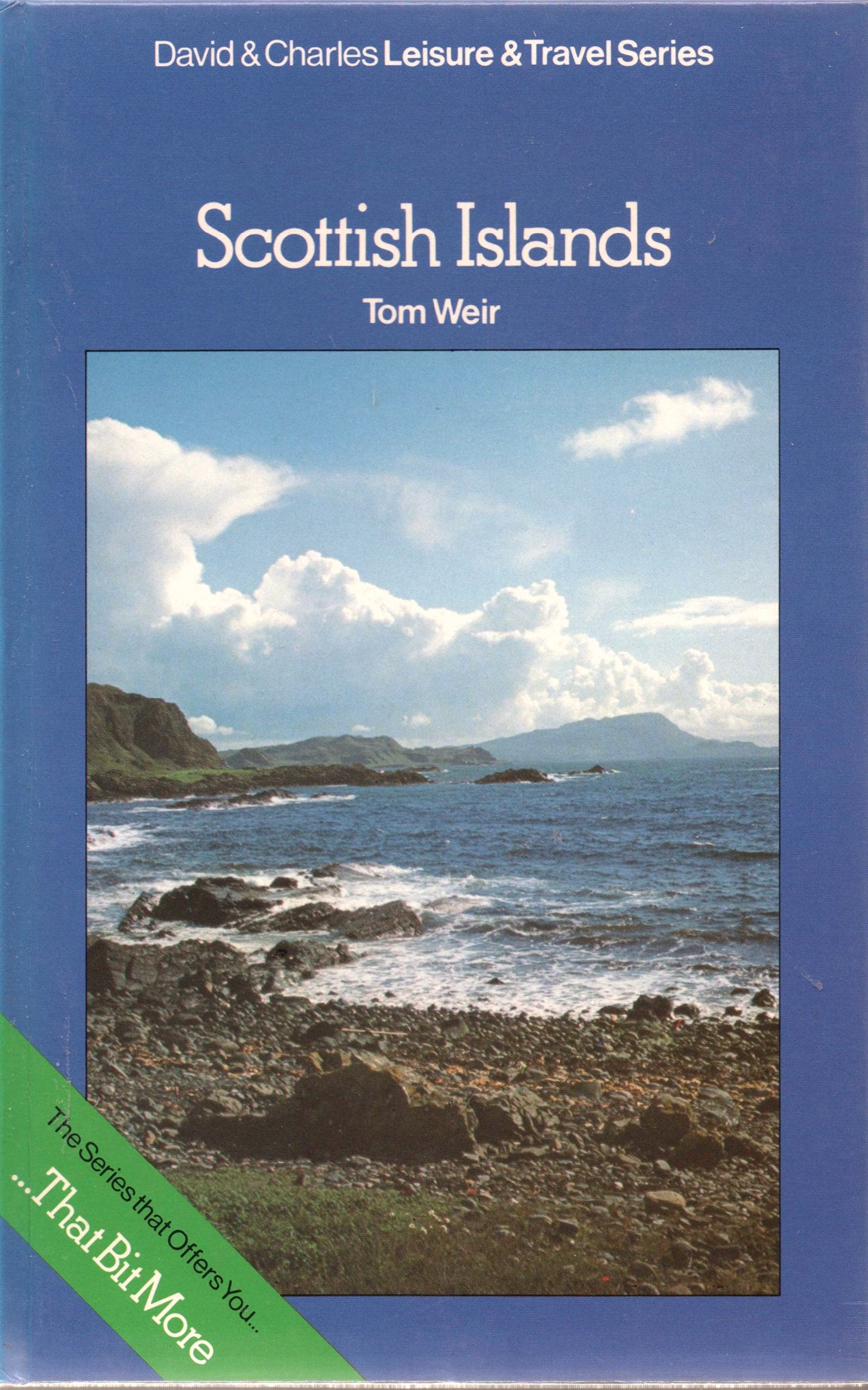 Scottish Islands (David & Charles Leisure & Travel Series)