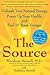The Source: Unleash Your Natural Energy, Power Up Your Health, and Feel 10 Years Younger by Woodson Merrell M.D. (2012-04-06)