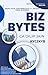 BIZ-BYTES: KNOW YOUR CUSTOM...